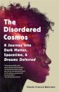 The Disordered Cosmos