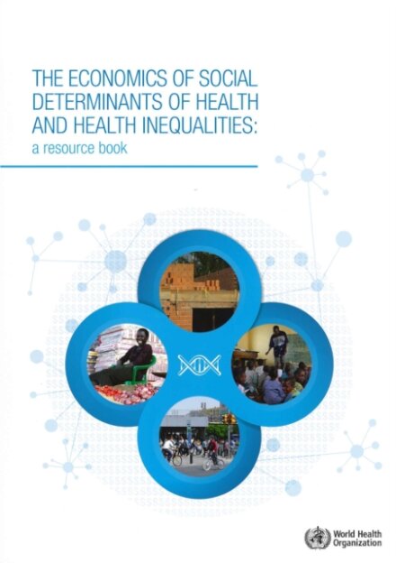The economics of the social determinants of health and health inequalities