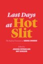 Last Days At Hot Slit: The Radical Feminism Of Andrea Dworkin