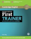 First Trainer Six Practice Tests with Answers with Audio