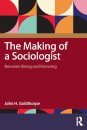 The Making of a Sociologist