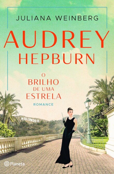 Audrey Hepburn - O Brilho De Uma Estrela