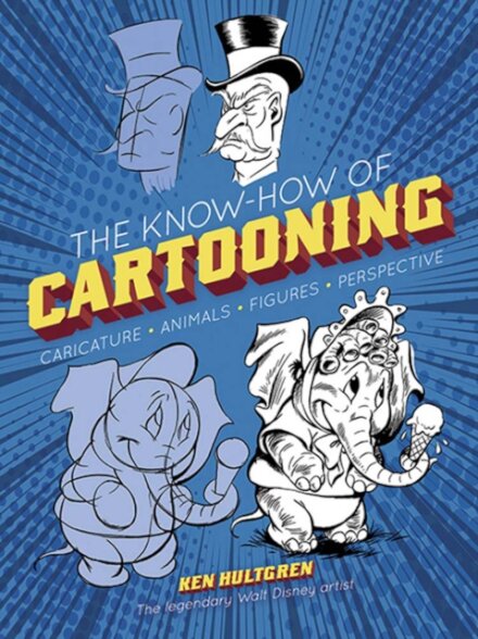 The Know-How of Cartooning