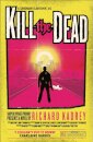 Kill the Dead