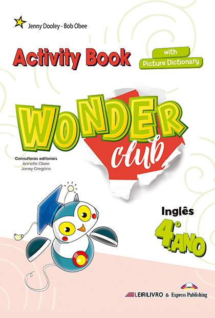 Wonder Club 4.º Ano - Livro De Atividades & Picture Dictionary 2023
