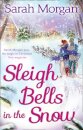 Sleigh Bells In The Snow