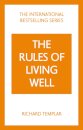 The Rules of Living Well: A Personal Code for a Healthier, Happier You, 2nd edition