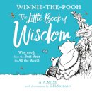 Winnie-the-Pooh: The Little Book of Wisdom