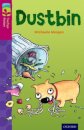 Oxford Reading Tree TreeTops Fiction: Level 10 More Pack B: Dustbin