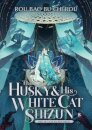 The Husky And His White Cat Shizun:  Vol 8