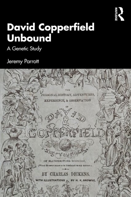 David Copperfield Unbound