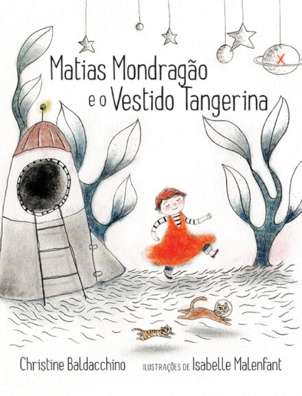 Matias Mondragão E O Vestido Tangerina