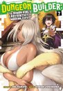 Dungeon Builder: The Demon King's Labyrinth is a Modern City! (Manga) Vol. 7