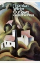 Our Town-Skin Of Our Teeth-The Matchmake