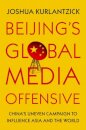 Beijing's Global Media Offensive