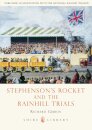 Stephenson’s Rocket and the Rainhill Trials