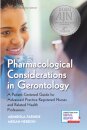Pharmacological Considerations in Gerontology