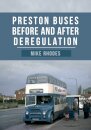 Preston Buses Before and After Deregulation