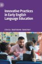 Innovative Practices in Early English Language Education