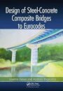Design of Steel-Concrete Composite Bridges to Eurocodes
