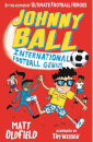 Johnny Ball: International Football Genius