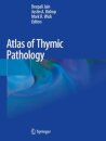 Atlas of Thymic Pathology