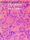 Molecular Biology of Plants