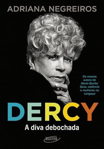 Dercy: A Diva Debochada