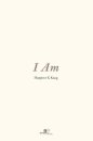 I Am