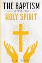 The Baptism with the Holy Spirit