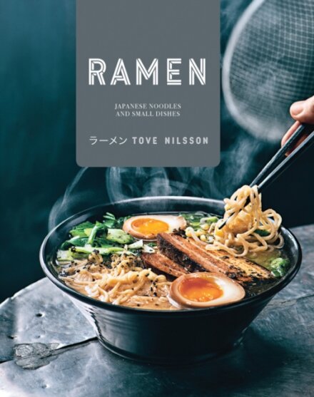 Ramen : Japanese Noodles & Small Dishes