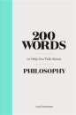 200 Words to Help You Talk About Philosophy