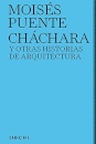 Chachara Y Otras Historias De Arquitectura