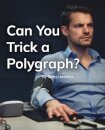 Can You Trick a Polygraph?