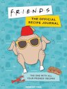 Friends: The Official Recipe Journal