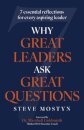 Why Great Leaders Ask Great Questions