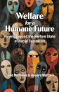 Welfare for a Humane Future