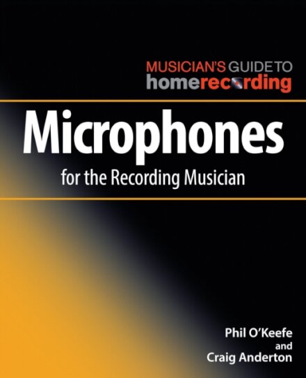 Microphones For The Recording Musician