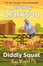 Diddly Squat: Pigs Might Fly