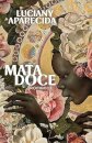 Mata Doce