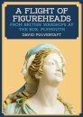 A Flight of Figureheads