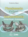 Planejamento Virtual Implantodontia Cirurgia Guiada
