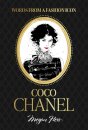 Words from a Fashion Icon: Coco Chanel