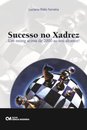 Sucesso No Xadrez: Um Rating Acima De 2000 Ao Seu Alcance!