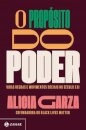 O Propósito Do Poder: Vidas Negras E Moviment Sociais Séc21