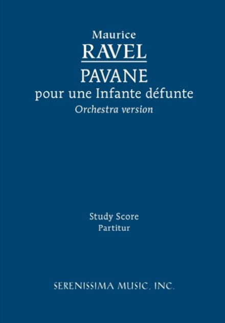 Pavane pour une Infante defunte