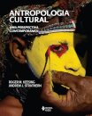 Antropologia Cultural: Uma Perspectiva Contemporânea