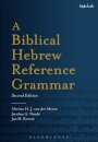 A Biblical Hebrew Reference Grammar