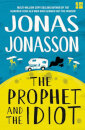 The Prophet And The Idiot
