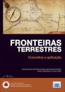 Fronteiras Terrestres - Conceitos a Aplicação